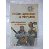 Fita k7 Peão Carreiro Zé Paulo Br