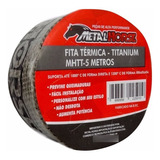 Fita Térmica Termotape Titanium P