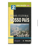 Fita Vhs Brasil Cultural Nosso País Sudeste