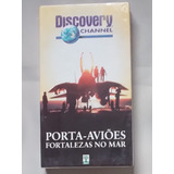 Fita Vhs Discovery Channel Porta aviões Lacrada
