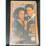 Fita Vhs Filme Ate Que A Morte Nos Separe Video Cassete 1994