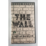 Fita Vhs Roger Waters The Wall Live In Berlin 1990