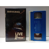 Fita Vhs Show Bb King Live In Africa Fv559