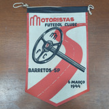 Flâmula Motoristas Futebol Clube Barretos Sp 1944 Antiga