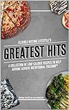 Flexible Dieting Lifestyle S Greatest Hits