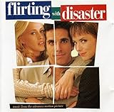 Flirting With Disaster Music From The Miramax Motion Picture Audio CD Urge Overkill Carl Perkins Cake Southern Culture On The Skids Glen Fitzgerald John And Angela McCluskey Dean Martin Inch Various Artists And Stephen Endelman