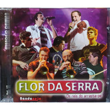 Flor Da Serra Atende O Celular Vol 17 Cd Original Lacrado
