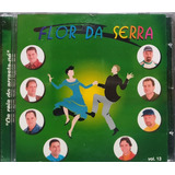 Flor Da Serra Vol 13 Cd Original Lacrado