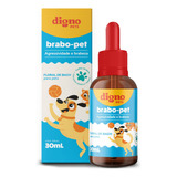 Floral Pet Brabo Pet Digno Agressividade E Brabeza 30ml