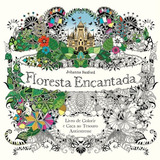 Floresta Encantada Livro De Colorir Antiestresse