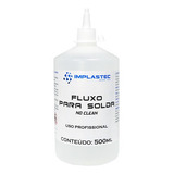 Fluxo De Solda Liquido No Clean 500ml Implastec