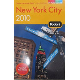 Fodor s New York City 2010 livro Em Inglês 