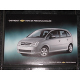 Folder Catálogo Pôster Chevrolet Meriva 2003 Acessórios