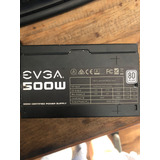 Fonte 500w 80plus Evga 100 w1 0500 kr E Fonte Genérica 500w