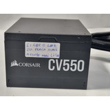 Fonte Corsair Cv550 550w Com Defeito