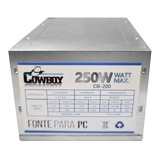 Fonte De Alimentação Para Pc Cowboy Atx 250w Bivolt 110 220v