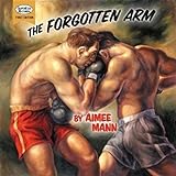 Forgotten Arm Audio CD Mann Aimee