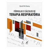 Fórmulas E Cálculos De Terapia Respiratória