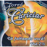 forró cariciar-forro cariciar Forro Cariciar Ta Faltando Voce Volume 2 E 12 2 Cds