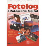 Fotolog E Fotografia Digital, De Costa, Joao Vicente. Editora Ciencia Moderna, Edição 1 Em Português