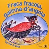 Fraca Fracola Galinha D Angola