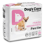 Fralda Descartável Higiênica P Cães Fêmea Dogs Care Pp 6 Un