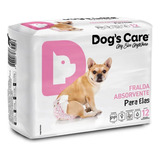 Fralda Higiênica Descartável P Cães Fêmea Dogs Care Pp 12un