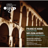 francis hime-francis hime Francis Hime Nelson Ayres Osesp Concerto P Violao Cd