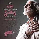 Francisco Cuoco   A Vida Dos Santos Volume 3  CD 