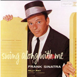 Frank Sinatra Cd Swing Along With Me Import Lacrado