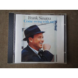 Frank Sinatra   Come Swing With Me   Cd Importado E U A