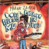 Frank Zappa Does Humor