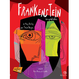 Frankenstein Em Quadrinhos De Shelley