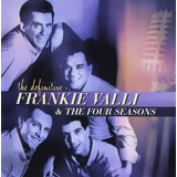 Frankie Valli   The Four Seasons   The Definitive   Cd  Usa 