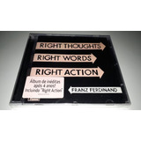 Franz Ferdinand Right Thoughts