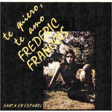 Frederic François Canta Em Espanhol Cd Remasterizado Novo
