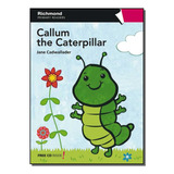 frei gilson cmes -frei gilson cmes Livro Callum The Caterpillar Primary Readers Free Cd