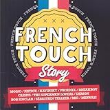 French Touch Story