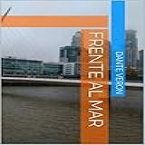 Frente Al Mar Spanish Edition 