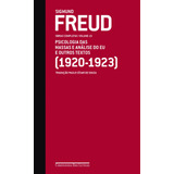 Freud (1920-1923) Psicologia Das Massas E Análise Do Eu E Outros Textos, De Freud, Sigmund. Editorial Editora Schwarcz Sa, Tapa Dura En Português, 2011