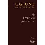 Freud E A Psicanálise Vol 4 De Jung C G Editorial Editora Vozes Ltda Capa Mole Em Português 2013