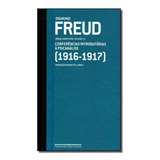 Freud Vol 13 1916 1917 Conf int psicanal
