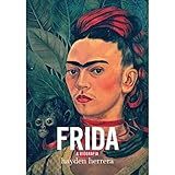 Frida A Biografia