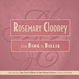 From Bing To Billie  Audio CD  Clooney  Rosemary