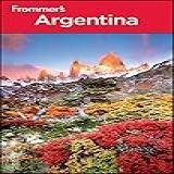 Frommer S Argentina