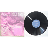 Frt Grátis Pablo Neruda Xx Poema Amor Cancion Deseperada Exc