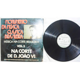 Frt Grátis Padre José Maurício Nunes Música Corte D João Vi
