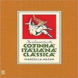 Fundamentos Da Cozinha Italiana Clássica
