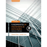 Fundamentos Da Engenharia De Edificações Materiais E Métodos De Allen Edward Editora Bookman Companhia Editora Ltda john Wiley Sons Usa Capa Mole Em Português 2013