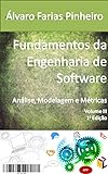 Fundamentos Da Engenharia De Software Análise Modelagem E Métricas